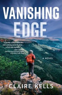 Vanishing Edge : A Novel Hardcover Claire Kells