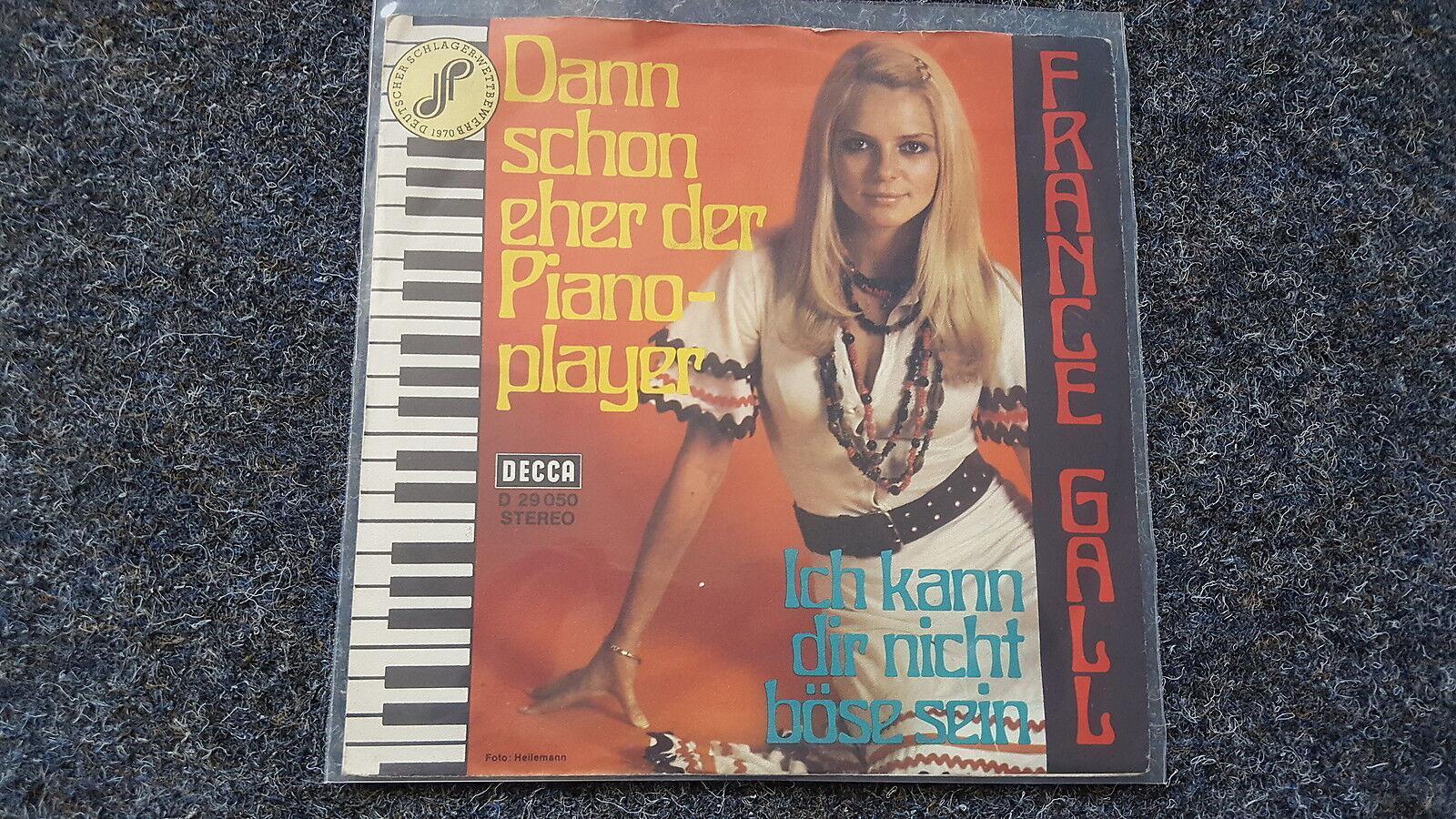 7"" Single Vinyl France Gall - Dann schon eher der Pianoplayer SUNG IN GERMAN