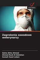 Zakia Attia Ahmed (U. A.) | Zagro¿Enia Zawodowe Weterynarzy | Taschenbuch (2026)