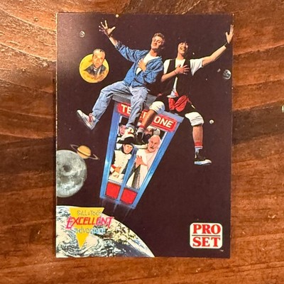 1991 Pro Set Bill & Ted's Excellent Adventure Cards You Pick BUY MORE SAVE MORE