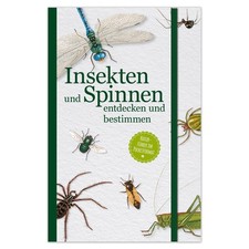Insekten und Spinnen entdecken und bestimmen ~  ~  9783963474309