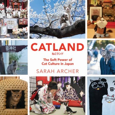 Catland: The Soft Power of Cat Culture in Japan - Hardcover - GOOD