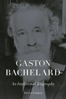 Gaston Bachelard An Intellectual Biography David Ellis Buch Englisch 2025