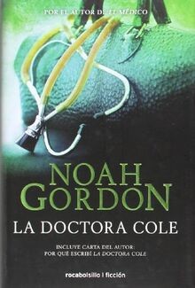 La doctora Cole (Bestseller (roca)) von Gordon, Noah | Buch | Zustand sehr gut