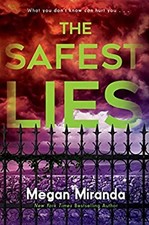 The Safest Lies Paperback Megan Miranda