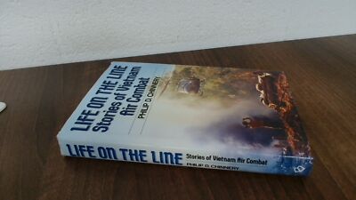 			Life on the Line: Vietnam Air Combat, Chinnery, Philip, Blandford		