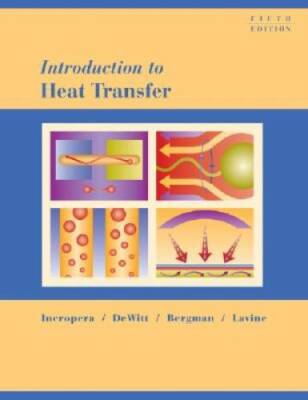 Introduction to Heat Transfer - Hardcover By Incropera, Frank P. - GOOD