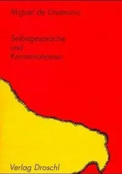 Miguel De Unamuno | SelbstgespräChe Und Konversationen | Taschenbuch | Deutsch-image