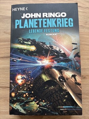 Planetenkrieg - Lebende Festung - John Ringo - Zustand sehr gut