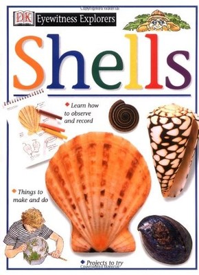 Shells (Eyewitness Explorers), Coldrey, Jennifer