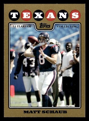 2008 Topps #10 Matt Schaub Gold #/2008