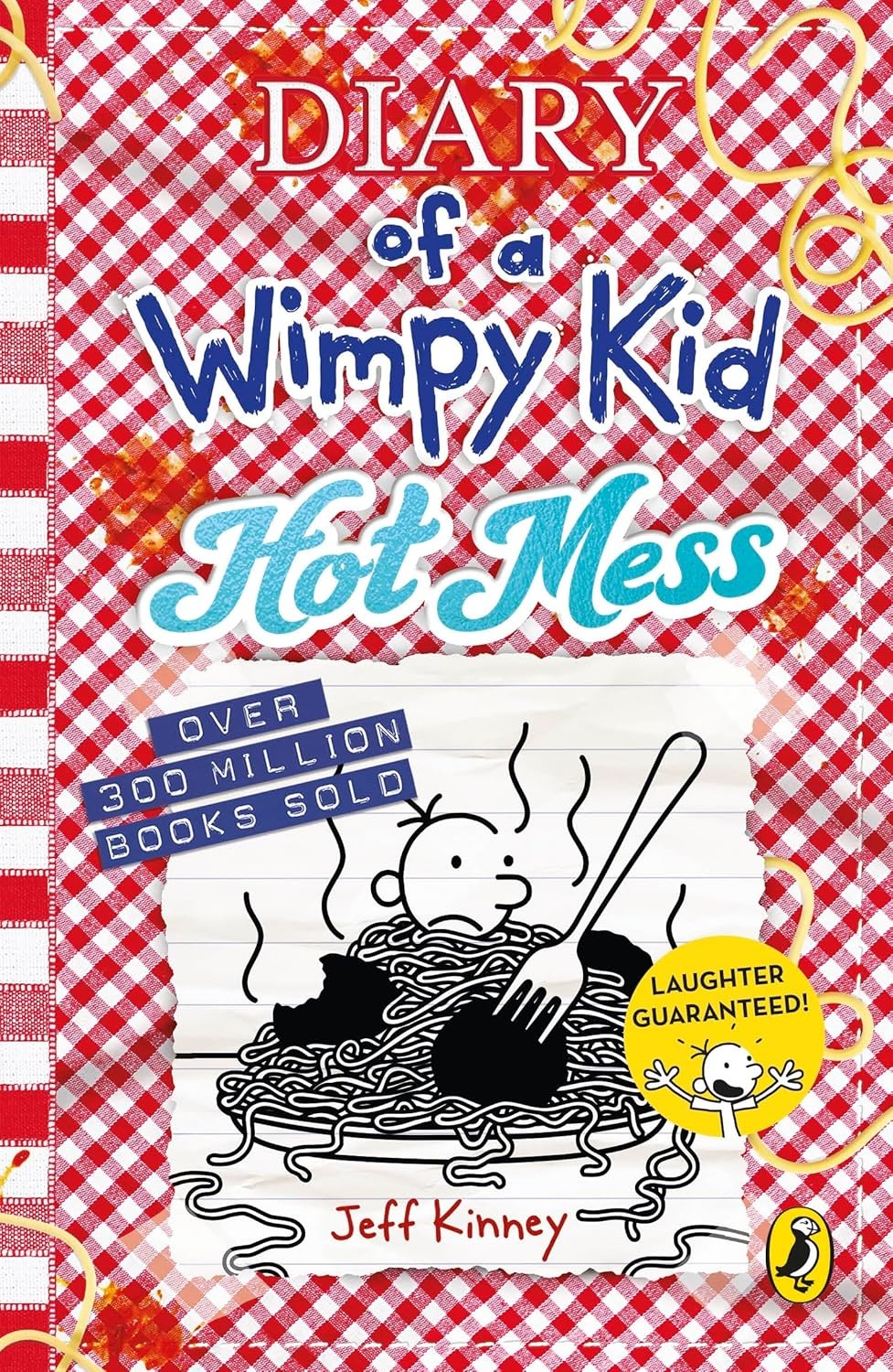 Diary of a Wimpy Kid Hot Mess (Book 19) THE BRAND-NEW NUMBER ONE B | Kinney Jeff