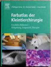 Gomez u.a.: Farbatlas der Kleintierchirurgie ...