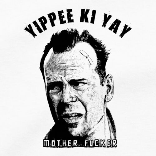 T-Shirt Yippee Ki Yay Mutter F*cker Stirb hart Bruce Willis John McClane Film - Bild 2 von 11