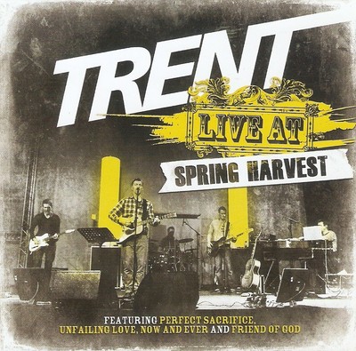 Trent - Live at Spring Harvest (CD 2011) Christian Rock