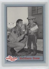 1990 Pacific The Andy Griffith Show Southern Draw #217 0f6