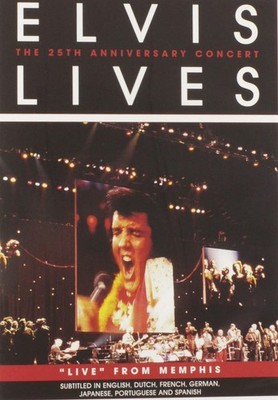 Elvis Lives: The 25th Anniversary Concert ''Live'' From Memphis (DVD Amaray Pa...