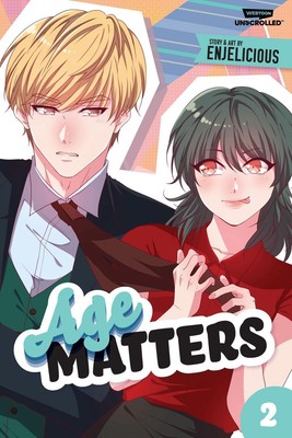 Age Matters Volume Two: A Webtoon Unscrolled Graphic Novel by Enjelicious Paperb