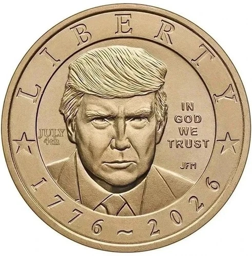 2026 Semiquincentennial President Donald J. Trump Dollar $1 Coin July 4th Privy