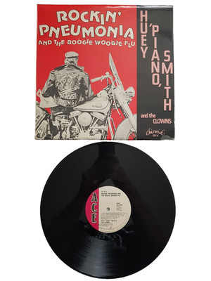 Huey ''Piano'' Smith & The Clowns Rockin' Pneumonia & The Boogie Woogie Flu Vinyl