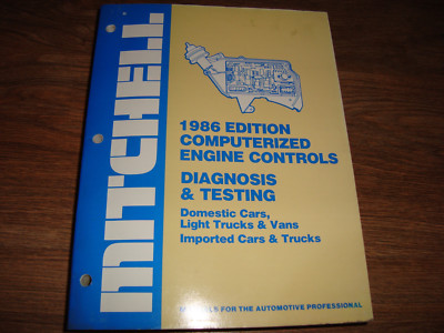 Mitchell 1986 Edition Computerized Engine Controls Diagnosis & Testing Manual