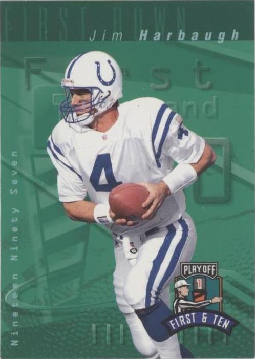 1997 Playoff First & Ten Jim Harbaugh #4 - 1 of 2