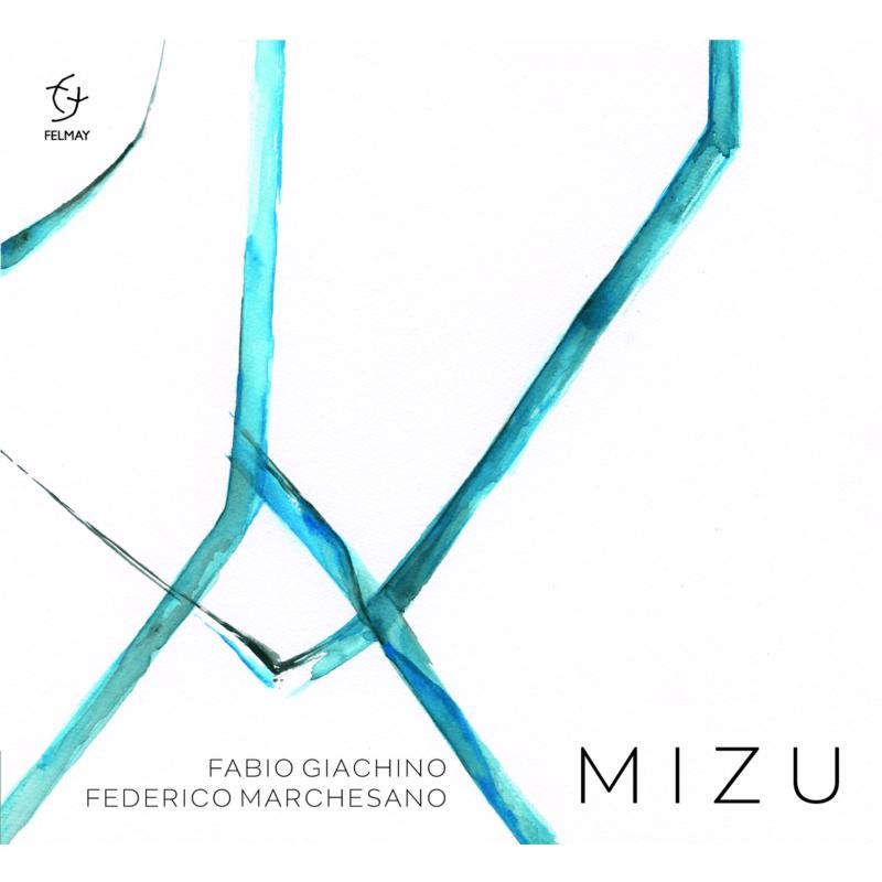 Fabio Giachino and Federico Marchesano Mizu CD FY7071 NEW