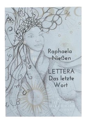 Lettera - Das letzte Wort: Eine Geschichte ?ber die Magie des Lesens by Raphaela