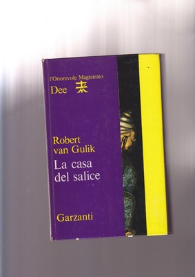 Das Weidenhaus Robert van Gulik GARANTI