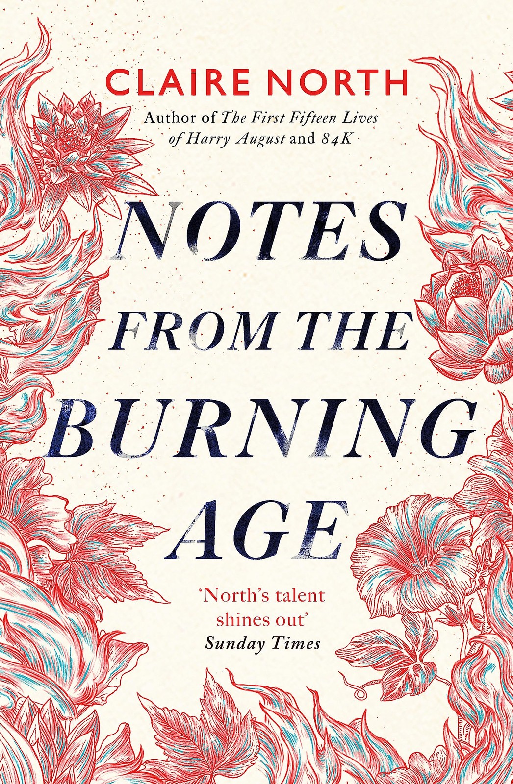Notes from the Burning Age by Claire North (Paperback Book) - Image 5