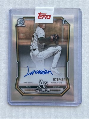 2026 Bowman Wei-En Lin Chrome Auto Refractor 1st Bowman #/499 Athletics