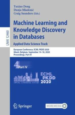 Machine Learning and Knowledge Discovery in Databases : Applied Data Science ...