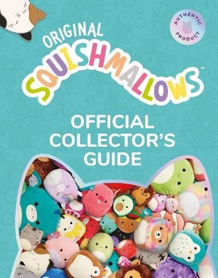 Squishmallows Official Collectors  Guide (Hardback) (UK IMPORT)