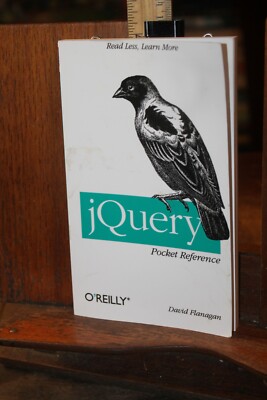 jQuery Pocket Reference Java O'Reilly David Flanagan 