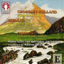 Peter Crossley-Holland Symphony in D/orchestral Works (Yates, Rsno) (CD) Album