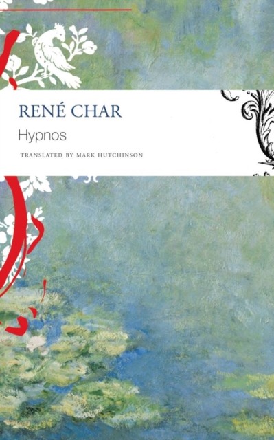 Hypnos by René Char PAPERBACK 9780857428691