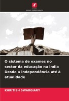 Khritish Swargiary | O Sistema De Exames No Sector Da EducaçãO Na ÍNdia Desde...