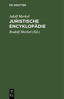Juristische EncyklopäDie Adolf Merkel