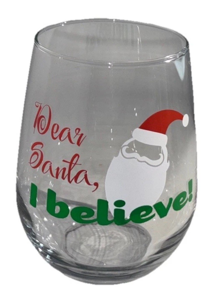 “Dear Santa,I Believe” Christmas 17oz Stemless Wine Glass-BRAND NEW-Traditional