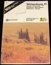 1981 ARIZONA TELEPHONE DIRECTORY, WICKENBURG, AQUILA, CIRCLE CITY, CONGRESS