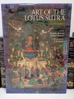 Art of the Lotus Sutra Japanese Buddhist Art Masterpieces Sutra Calligraphy HC