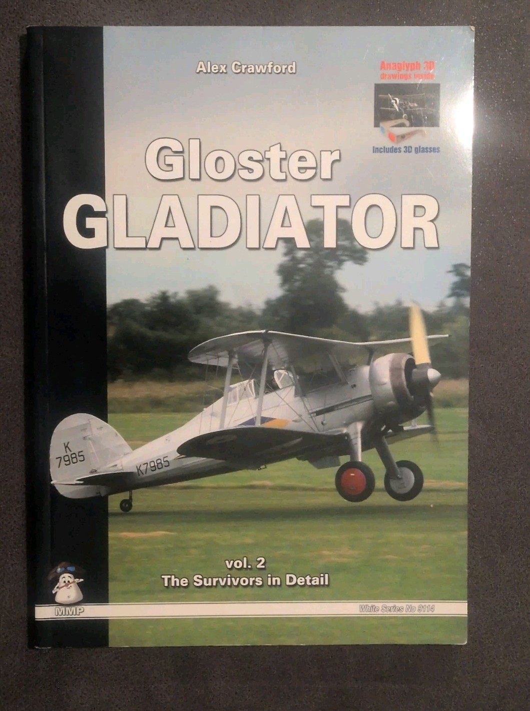 Gloster Gladiator Vol 2 The Survivors In Detail Alex Crawford Volume Two Book