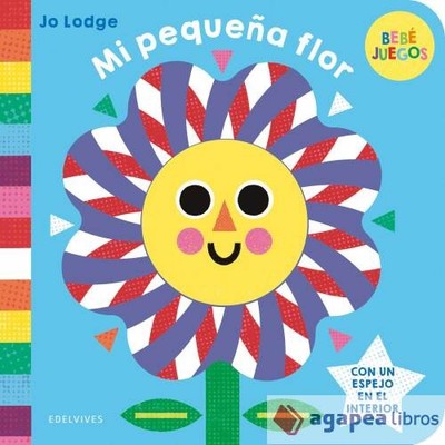 Mi pequeña flor. NUEVO. ENVÍO URGENTE (Librería Agapea)