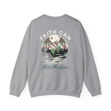 Faith Can Move Mountains Sweatshirt, Christian Crewneck, Religious Graphic