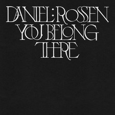 Daniel Rossen You Belong There Music CDs New