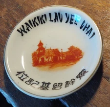 Vintage Hawaii Restaurant China butter pat  Waikiki Lau Yee Chai FAMOUS Chinese