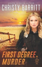 First Degree Murder (Lantern Beach P.D.)