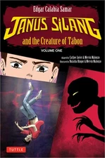 Janus Silang and the Creature of Tabon: Volume 1 in the Janus Silang Saga (Paper