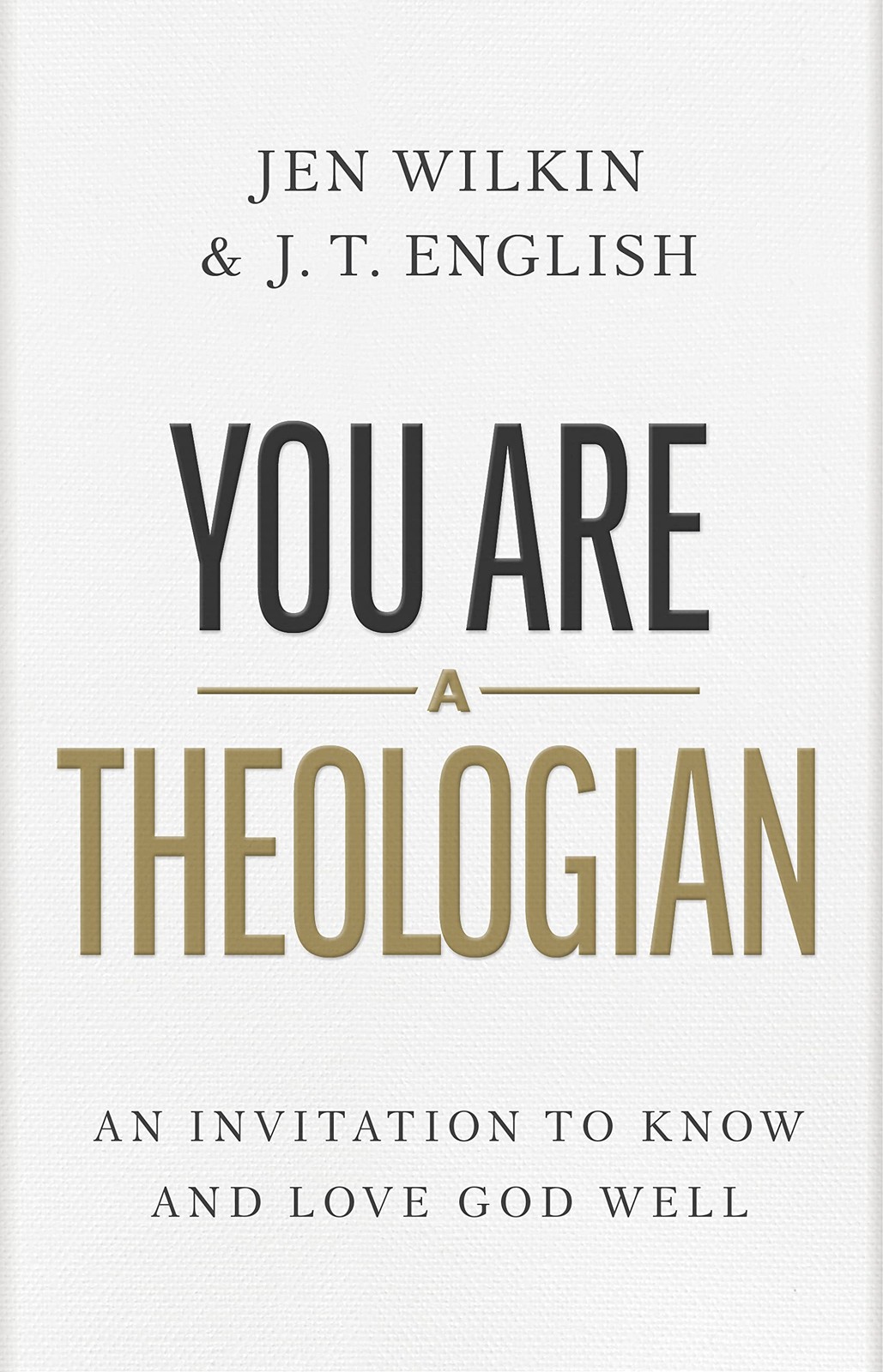You Are a Theologian by J.T. English, Jen Wilkin - - Image 7