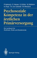 Psychosoziale Kompetenz In Der äRztlichen PrimäRversorgung | Helmich (U. A.)